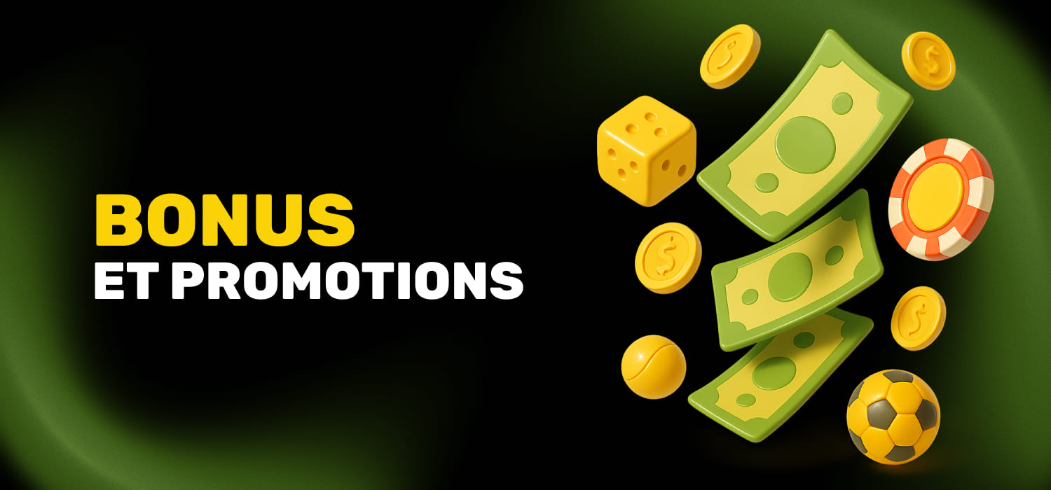Bonus et promotions